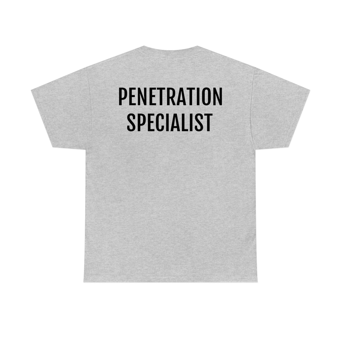 "Penetration Specialist" Unisex Cotton Tee