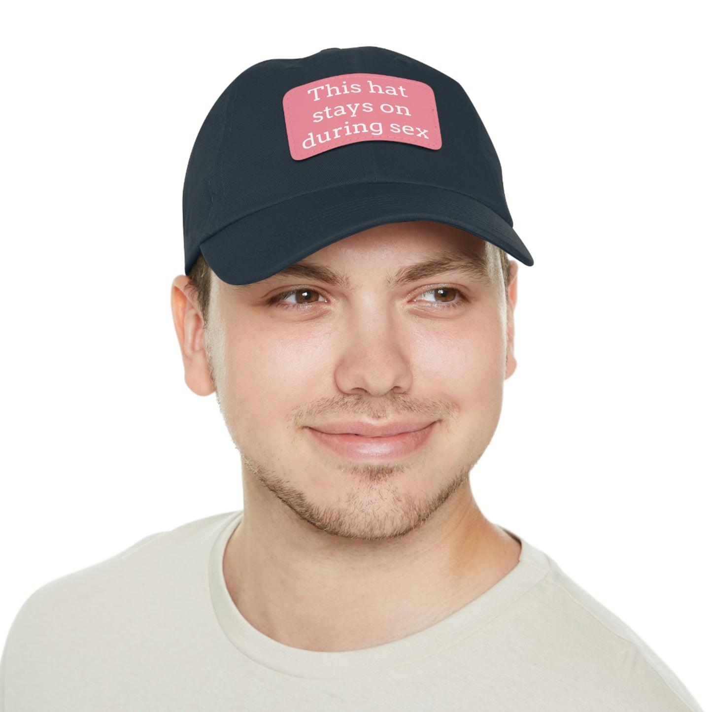 "This Hat Stays On During Sex" Dad Hat