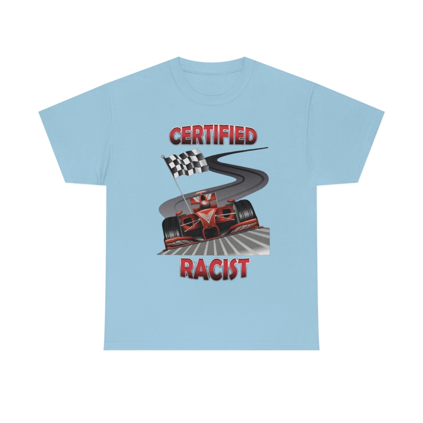 "Certified Racist" Unisex Cotton Tee