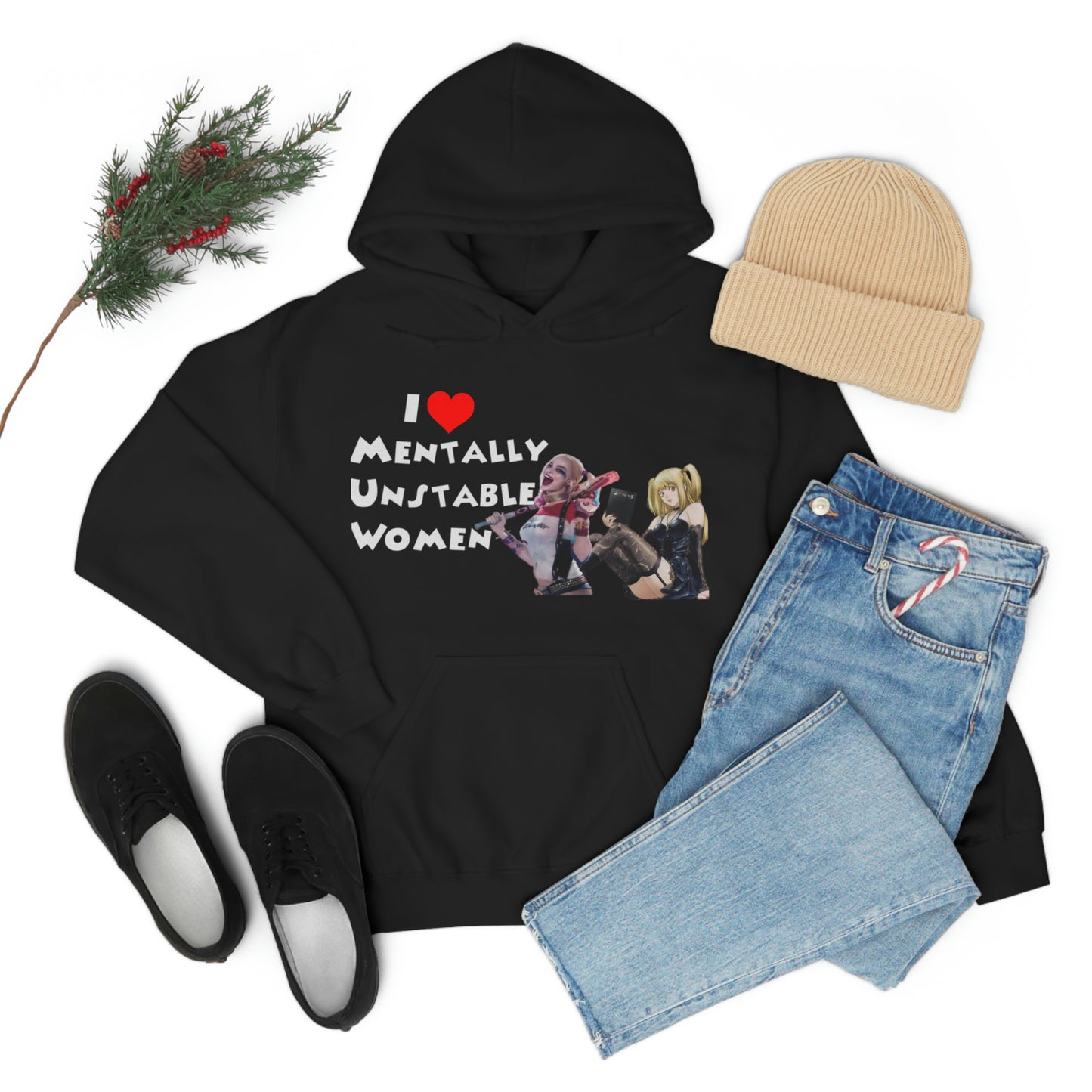 "I Love Unstable Women" Unisex Hooded Sweatshirt