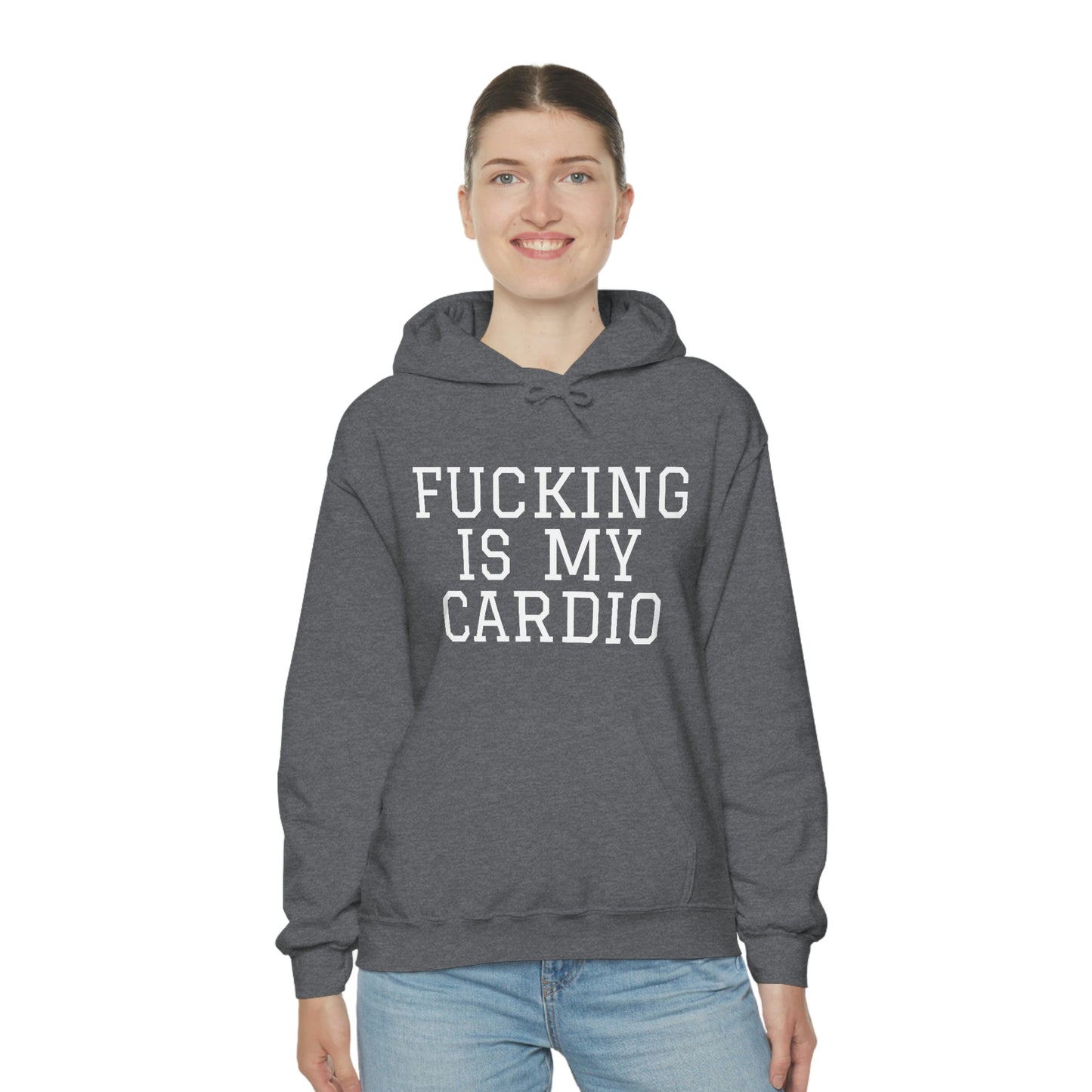 "Fucking Is My Cardio" Unisex Hooded Sweatshirt