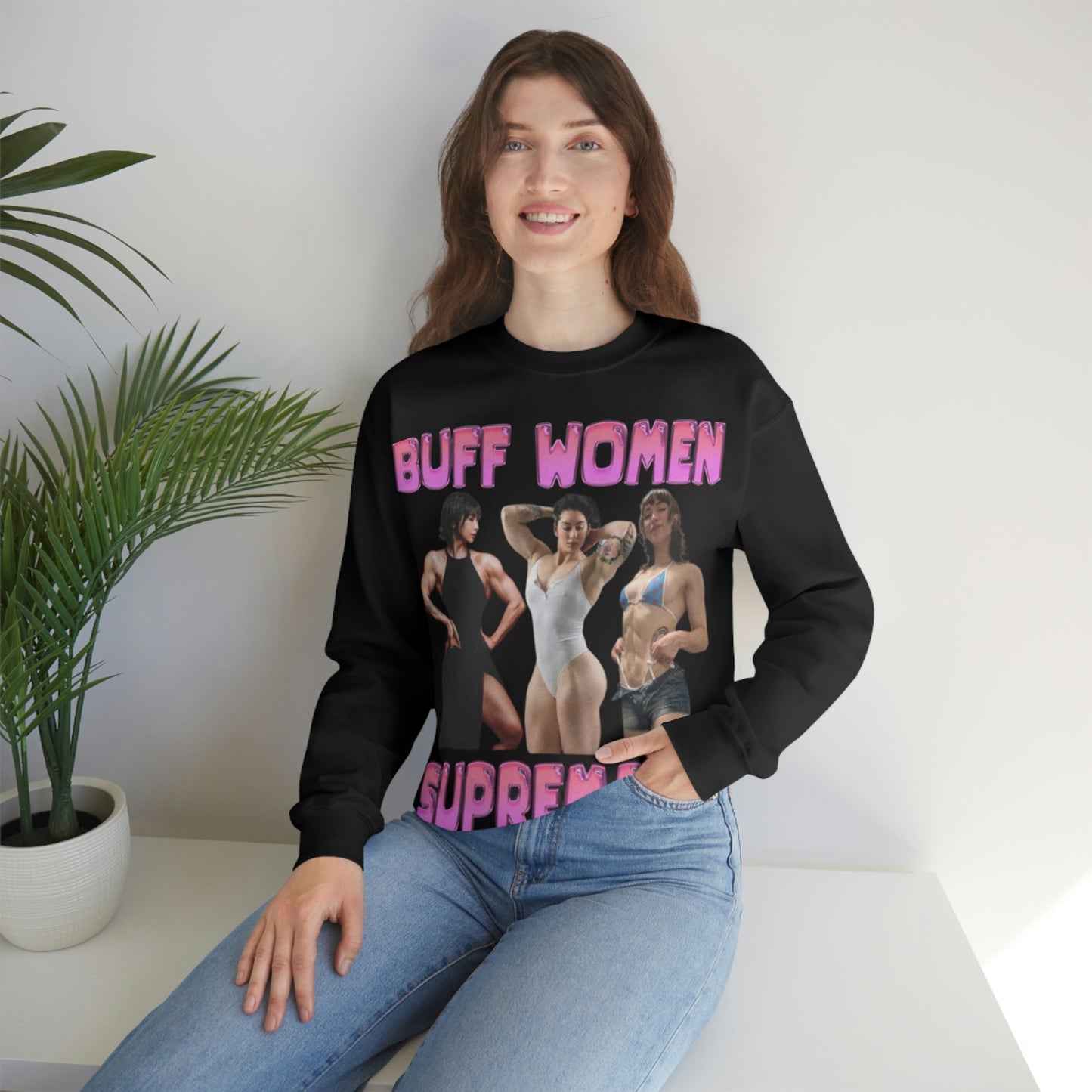 "Buff Woman Supremacy" Unisex Crewneck Sweatshirt