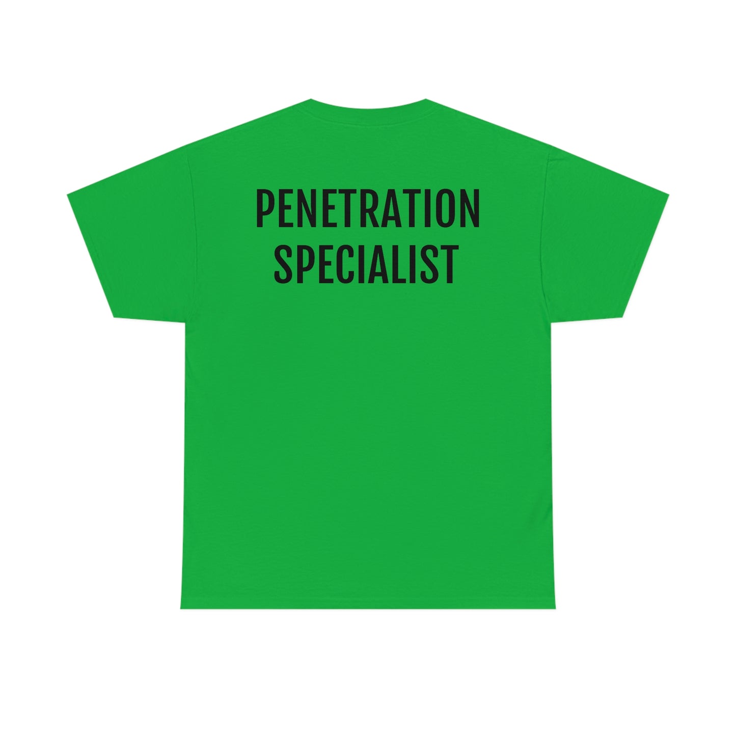 "Penetration Specialist" Unisex Cotton Tee