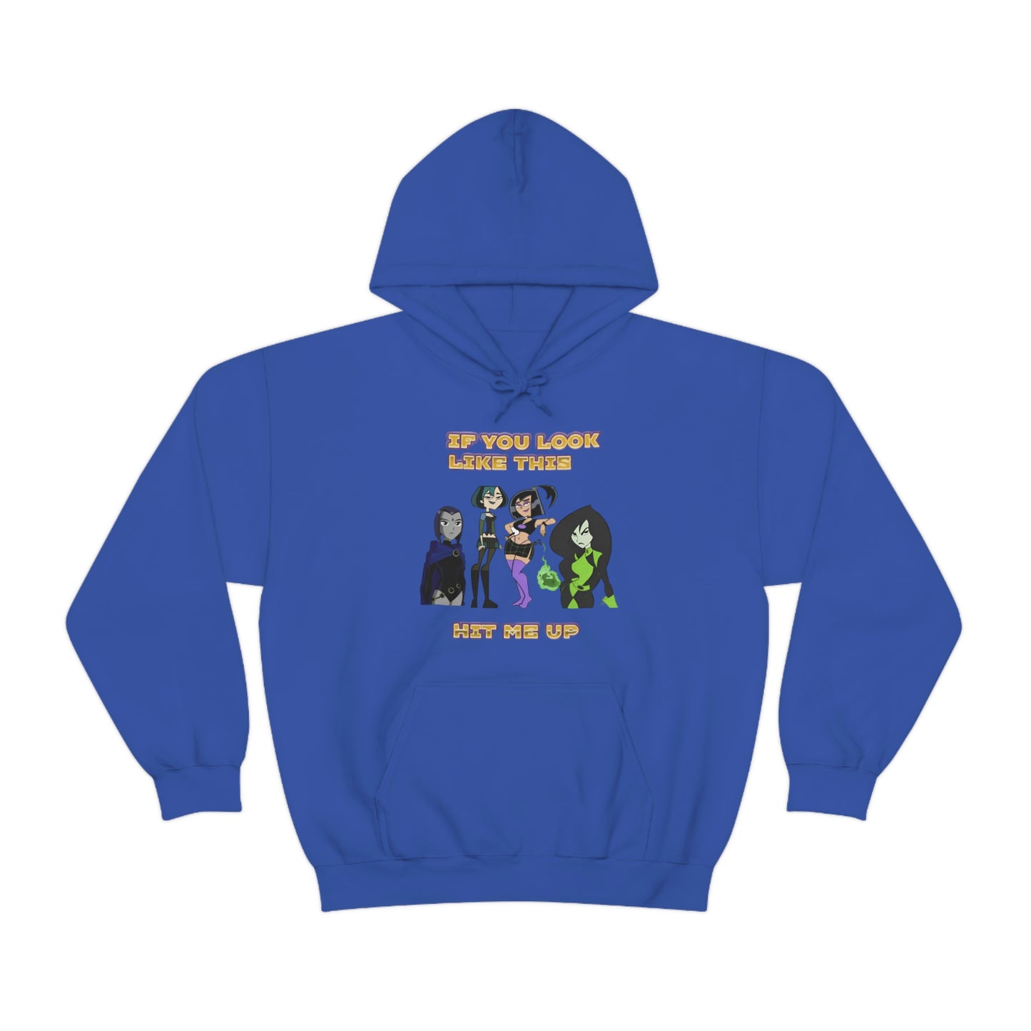 "If You Look Like This HMU" Unisex Hooded Sweatshirt