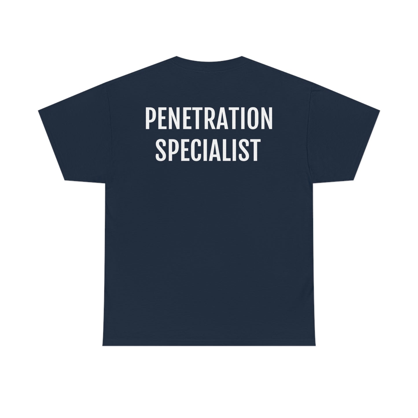 "Penetration Specialist" Unisex Cotton Tee