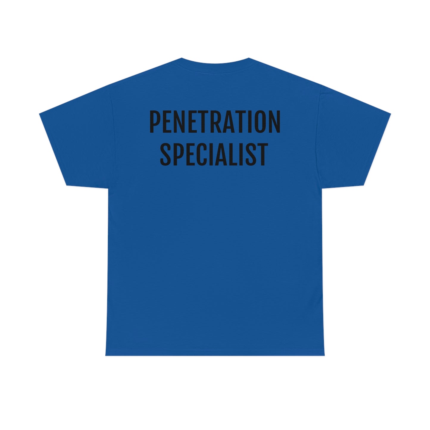 "Penetration Specialist" Unisex Cotton Tee