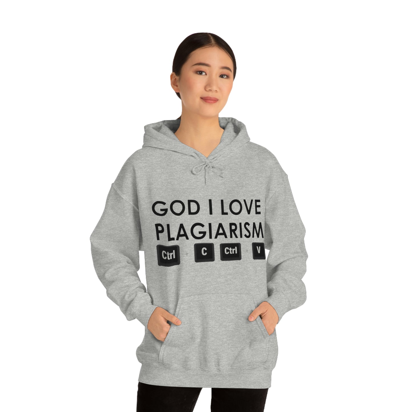 "God I Love Plagiarism" Unisex Hooded Sweatshirt