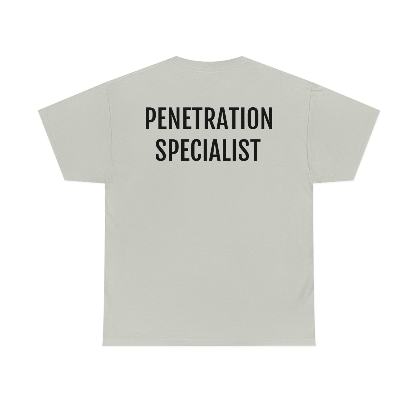 "Penetration Specialist" Unisex Cotton Tee