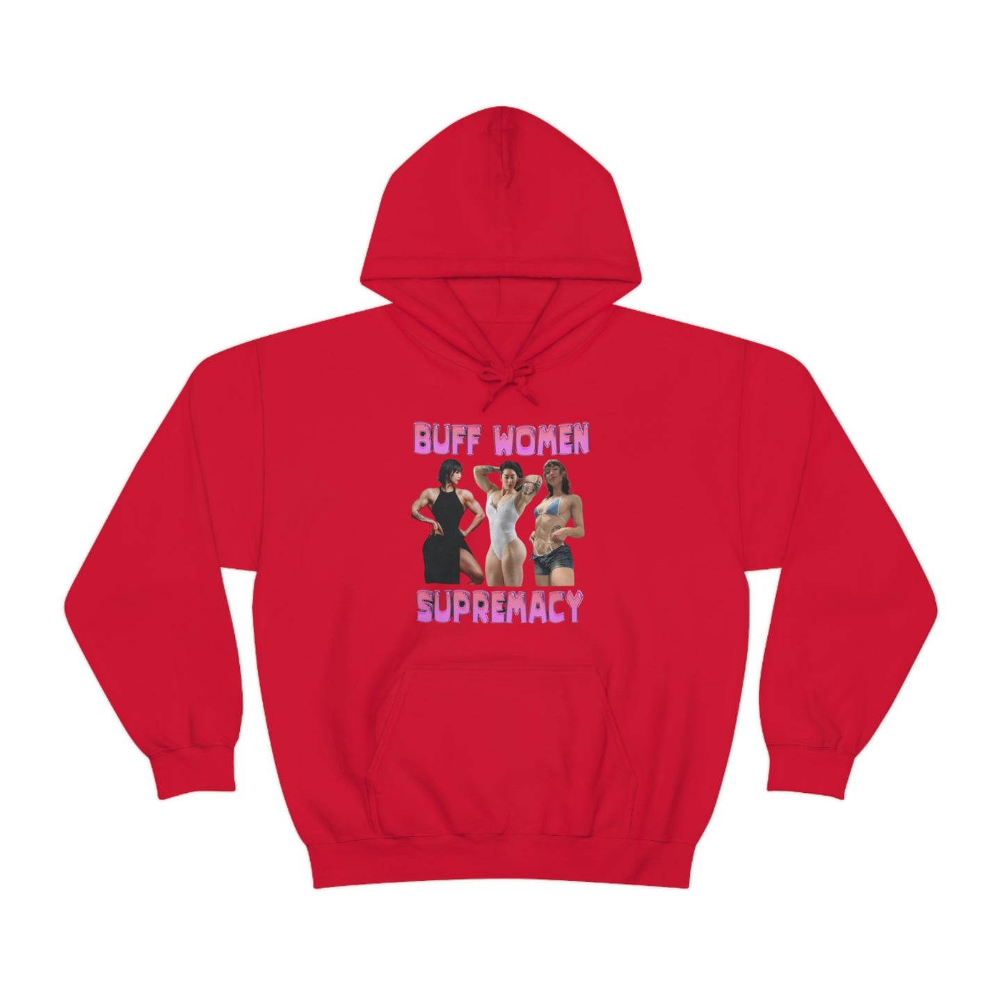 "Buff Woman Supremacy" Unisex Hooded Sweatshirt