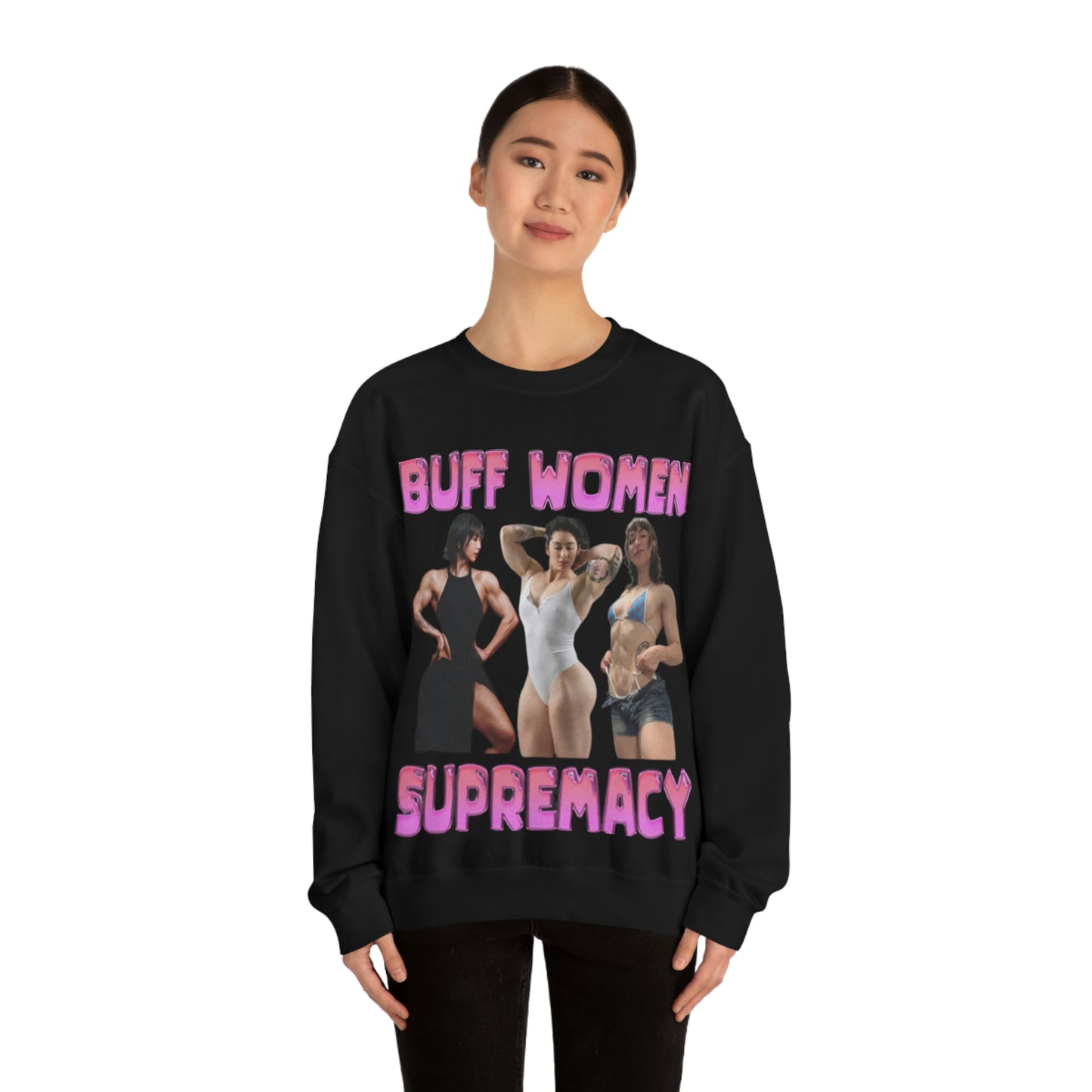 "Buff Woman Supremacy" Unisex Crewneck Sweatshirt