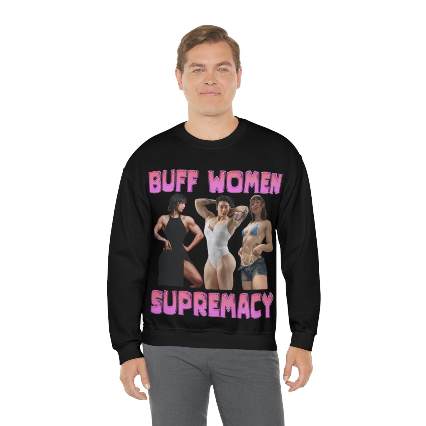 "Buff Woman Supremacy" Unisex Crewneck Sweatshirt