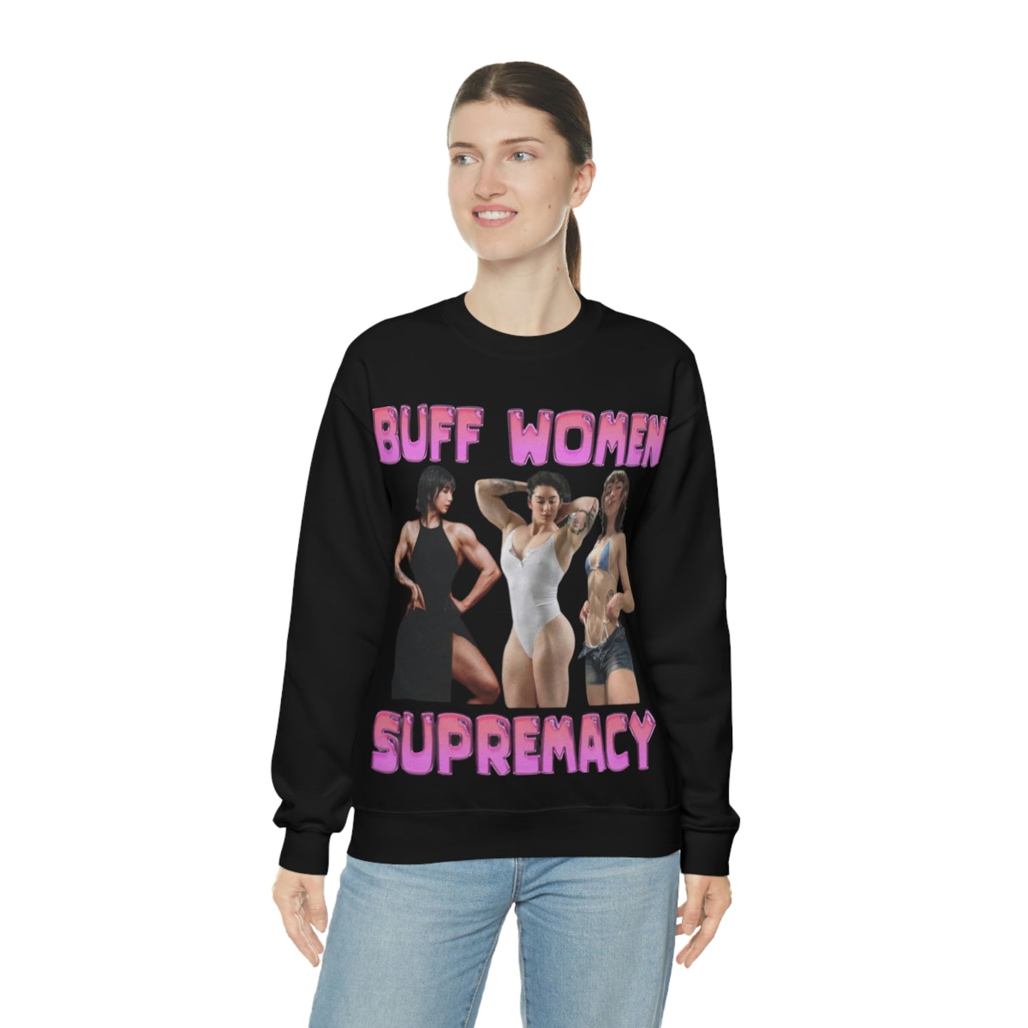 "Buff Woman Supremacy" Unisex Crewneck Sweatshirt