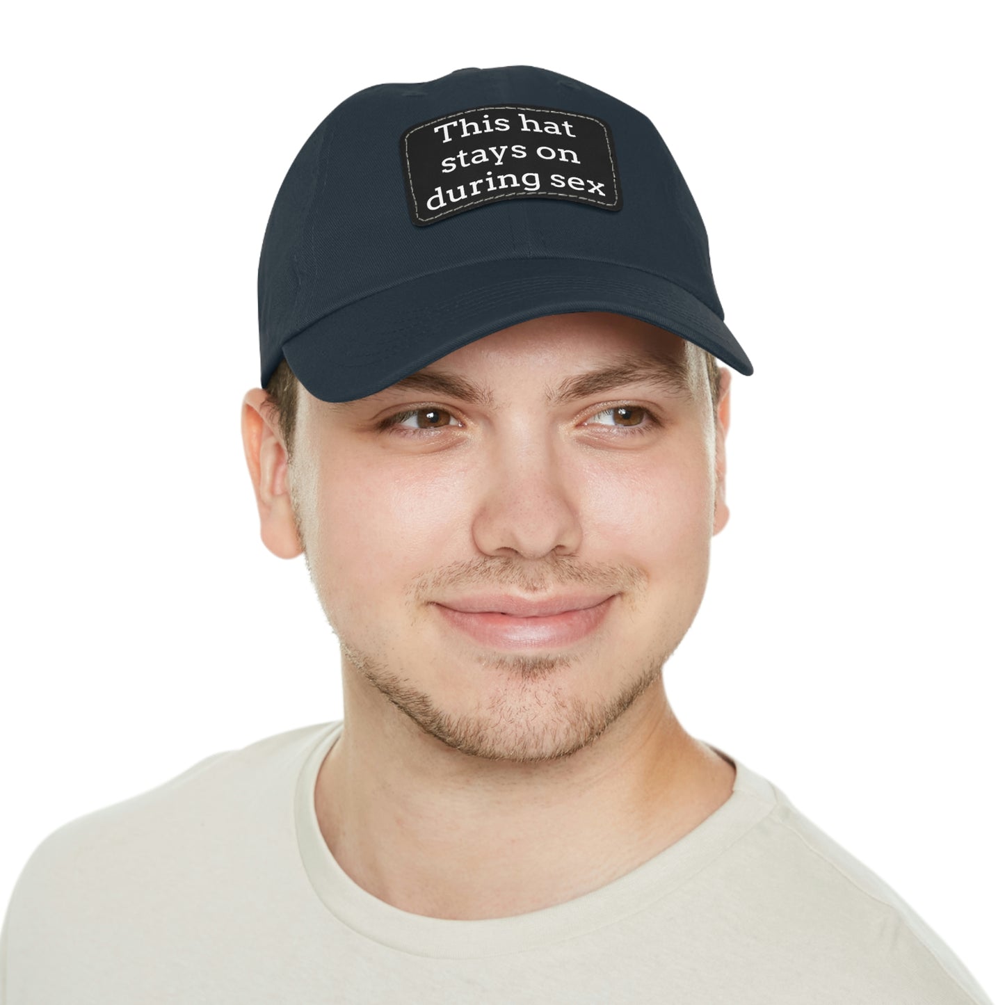 "This Hat Stays On During Sex" Dad Hat