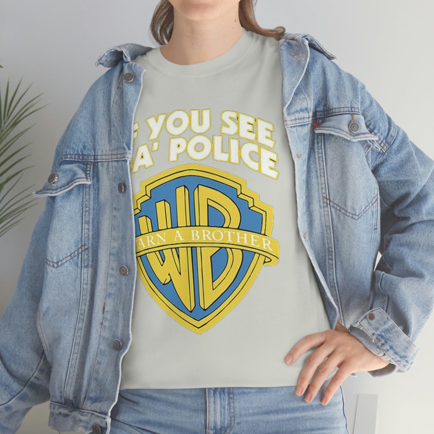 "If You See The Police Warn A Brother!" Unisex Cotton Tee