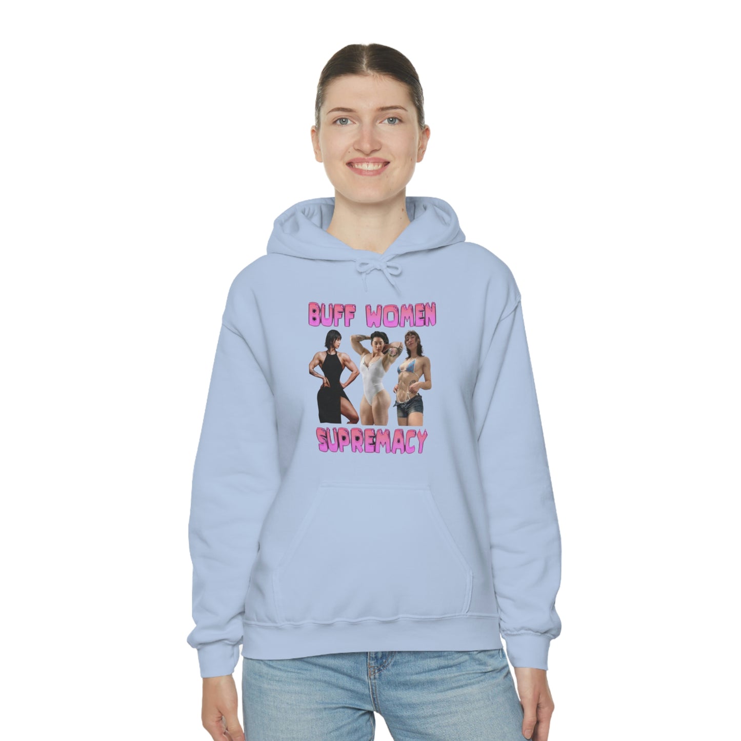 "Buff Woman Supremacy" Unisex Hooded Sweatshirt