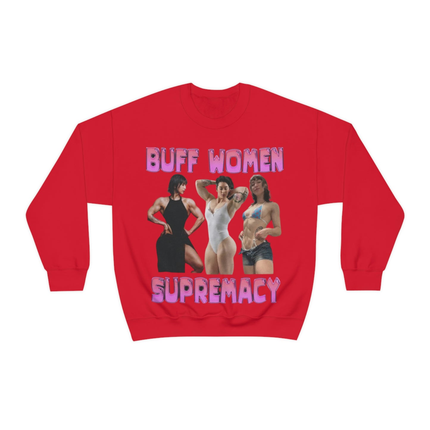 "Buff Woman Supremacy" Unisex Crewneck Sweatshirt