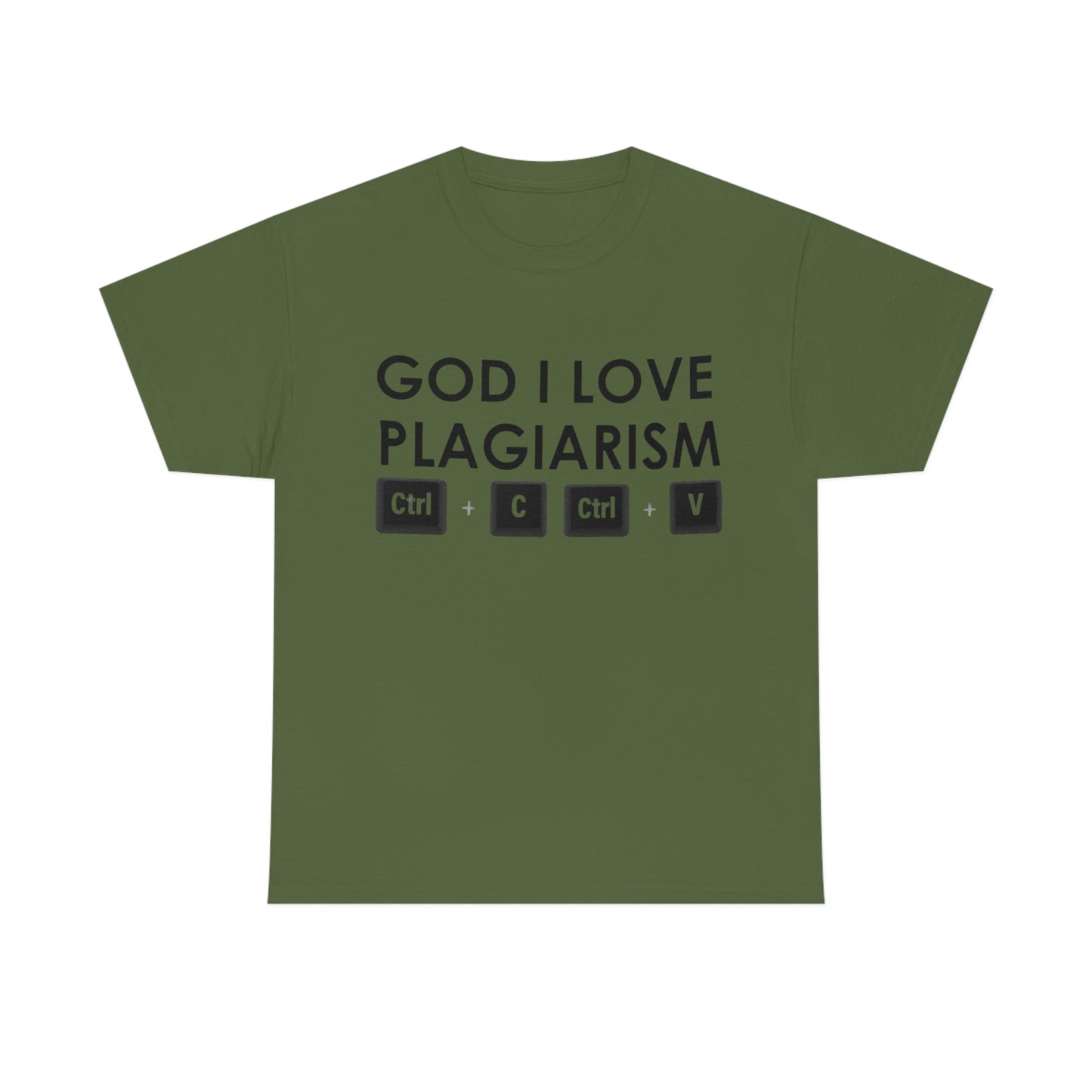 "God I Love Plagiarism" Unisex Cotton Tee