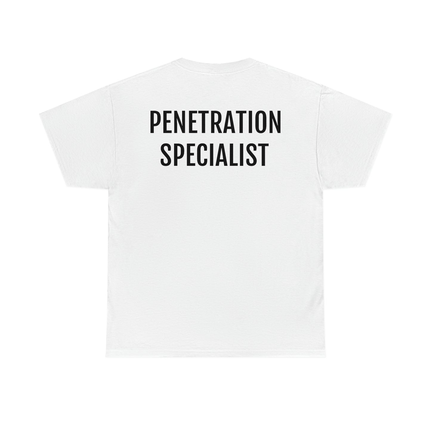 "Penetration Specialist" Unisex Cotton Tee