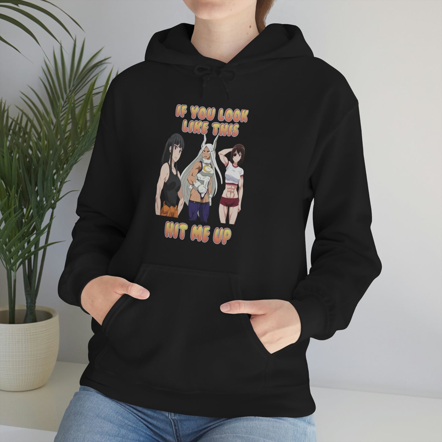 "If You Look Like This HMU Ripped" Unisex Hooded Sweatshirt