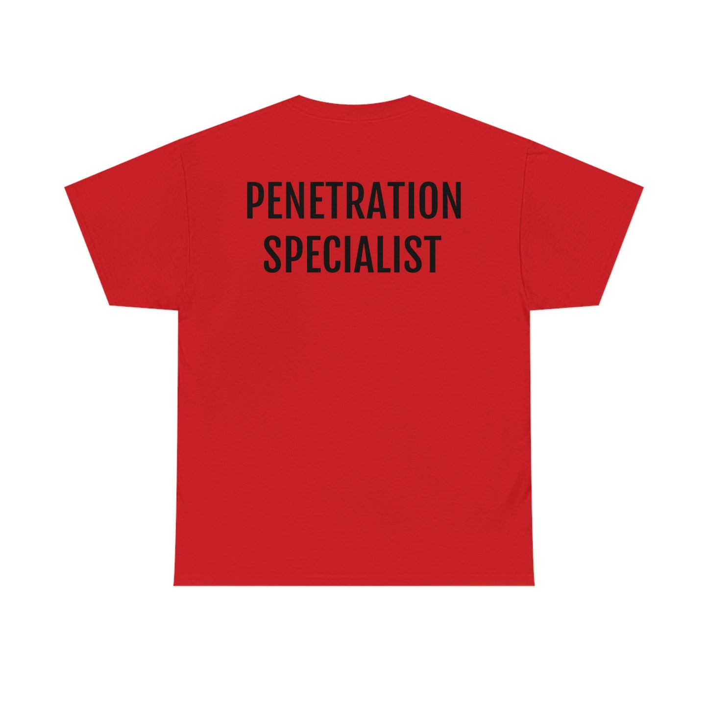 "Penetration Specialist" Unisex Cotton Tee