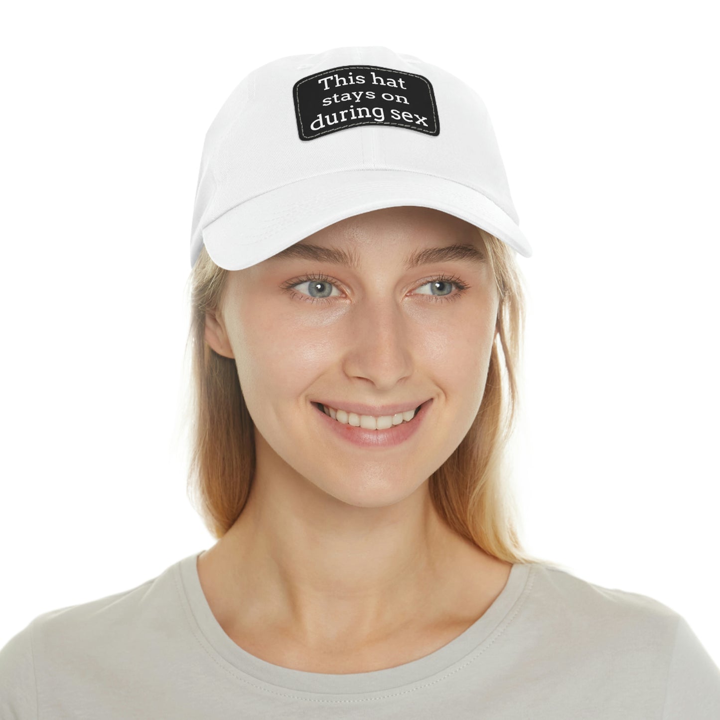 "This Hat Stays On During Sex" Dad Hat