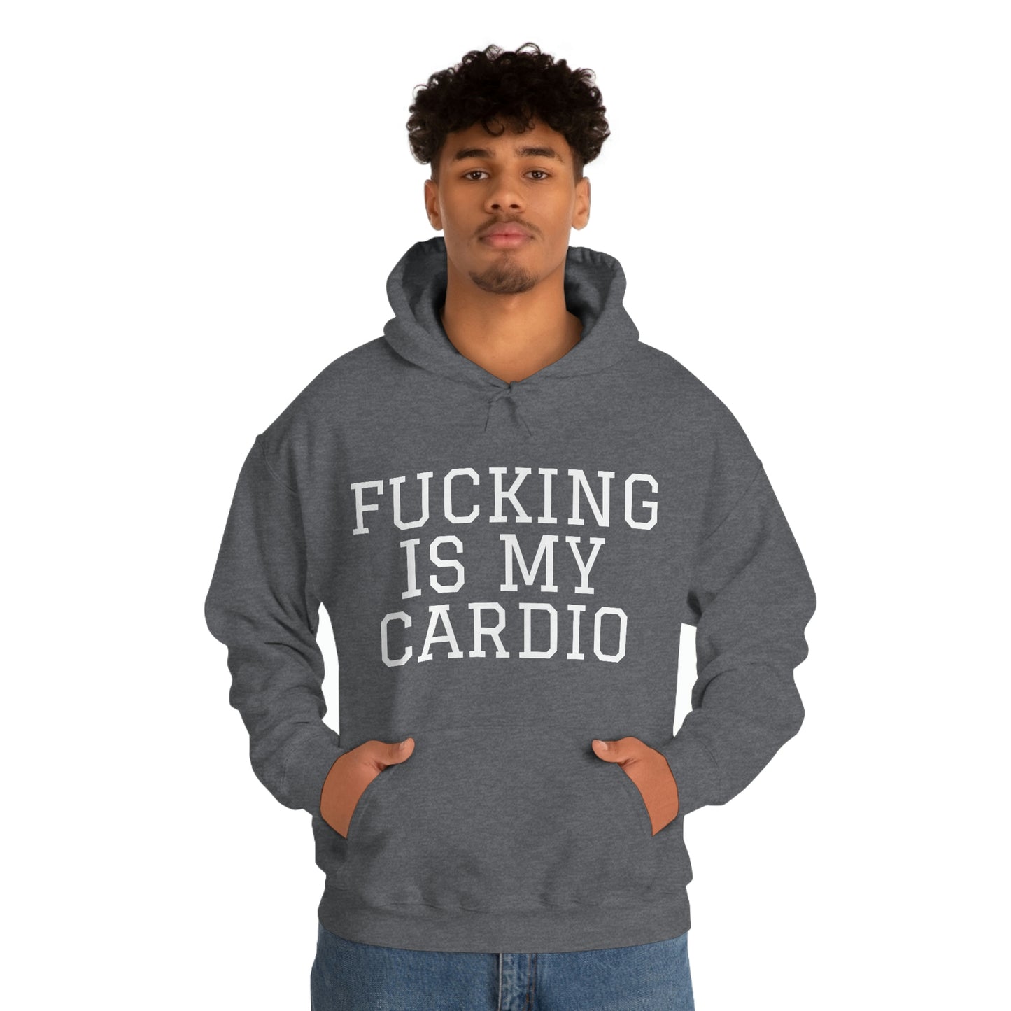 "Fucking Is My Cardio" Unisex Hooded Sweatshirt