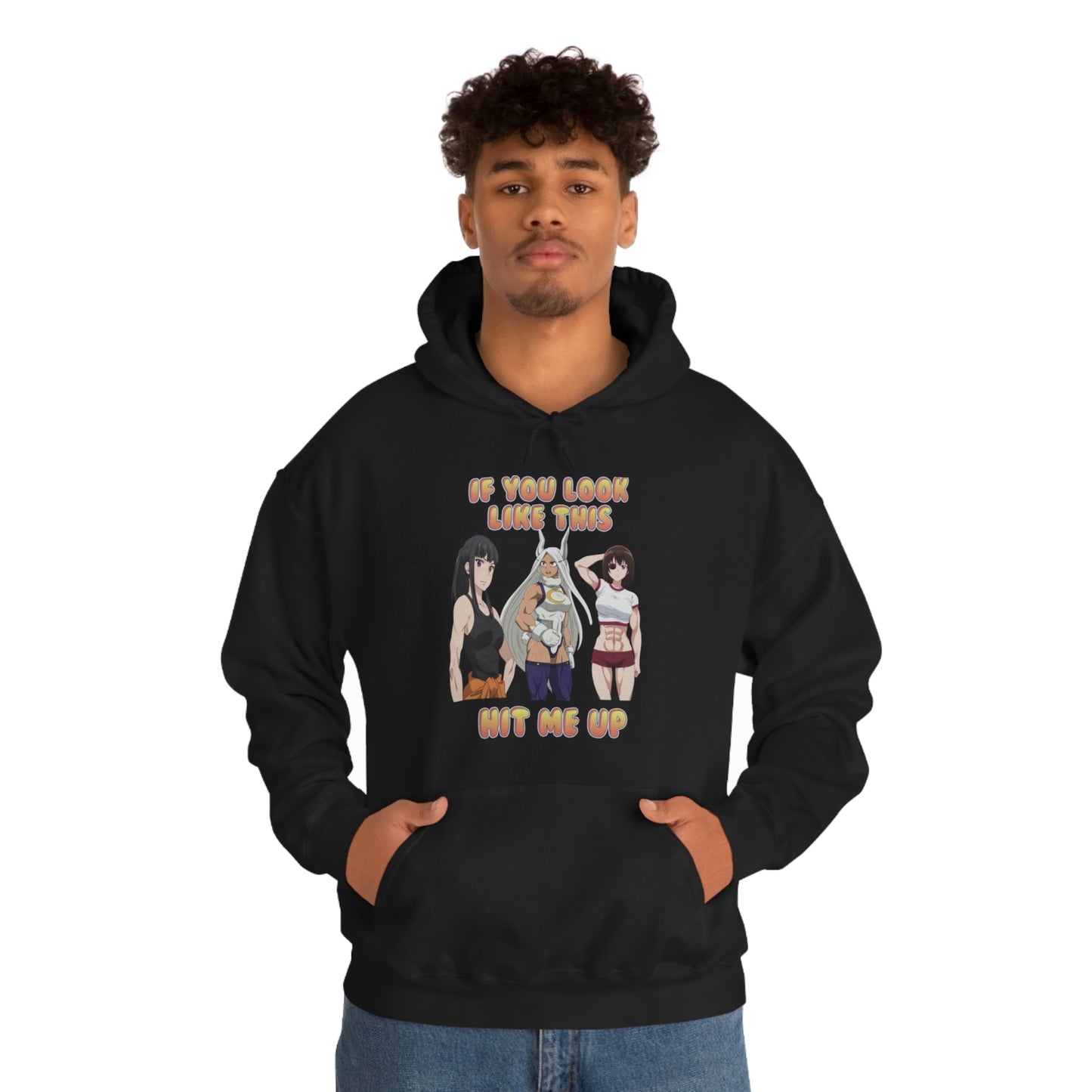 "If You Look Like This HMU Ripped" Unisex Hooded Sweatshirt